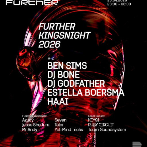 DJ Bone presents: FURTHER Kingsnight 2026 @ RADION, Amsterdam, Netherlands (26-Apr-2026)