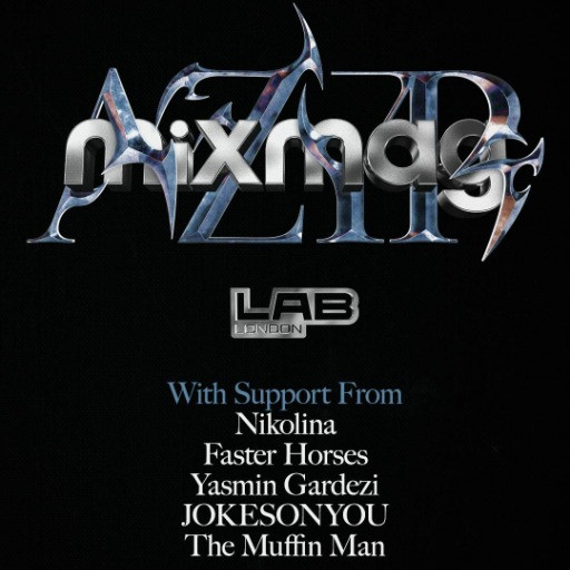 The Mixmag Lab w/ Azyr & Friends @ The Cause, London, United Kingdom (12-Apr-2026)
