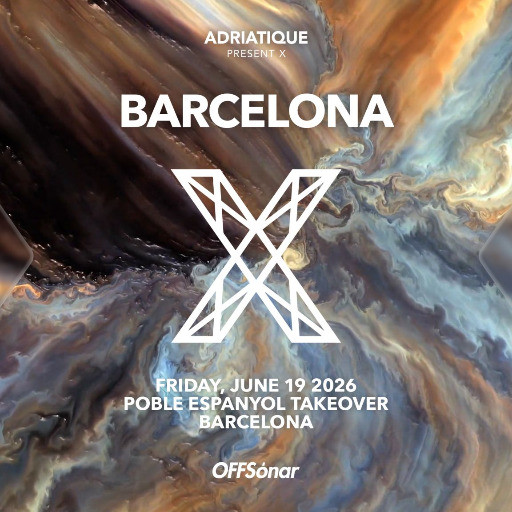Adriatique Present X | OFFS&oacute;nar @ Poble Espanyol, Barcelona, Spain (19-Jun-2026)