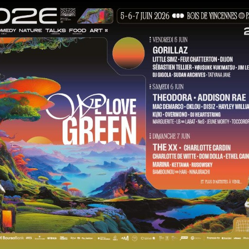 We Love Green Festival 2026 @ Bois de Vincennes, Paris, France