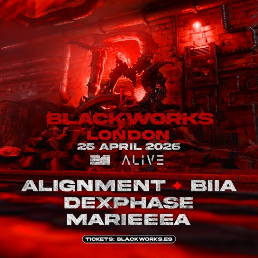BlackWorks: Alignment, BIIA, Dexphase & MARIEEEA @ E1, London, United Kingdom (25-Apr-2026)