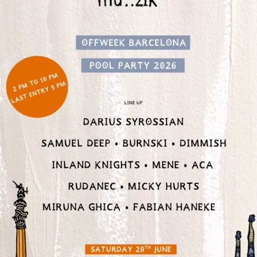 Darius Syrossian presents Moxy Muzik Pool Party | OFFBCN 2026 @ ZT Hotel Villa Olimpica, Barcelona, Spain (20-Jun-2026)
