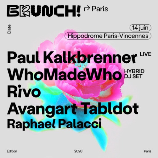 Brunch Electronik Paris: Paul Kalkbrenner, WhoMadeWho, Rivo @ Hippodrome de Vincennes, Paris, France (14-Jun-2026)