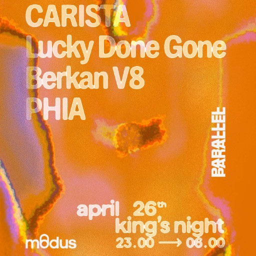 Modus King's Night @ Parallel, Amsterdam, Netherlands (26-Apr-2026)