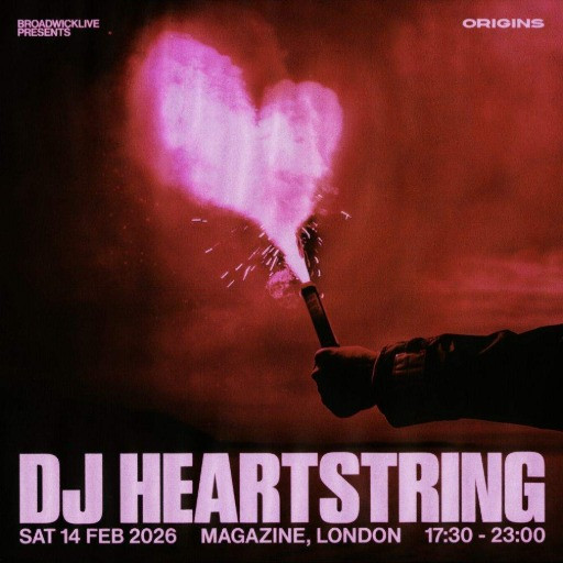 DJ Heartstring @ Magazine London, London, United Kingdom (14-Feb-2026)