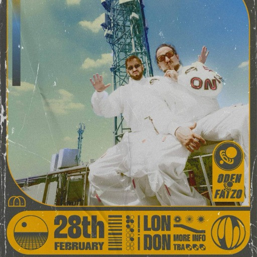 Oden & Fatzo @ HERE at Outernet, London, United Kingdom (28-Feb-2026)